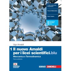 Il nuovo Amaldi per i licei scientifici - Blu  - Vol. 1