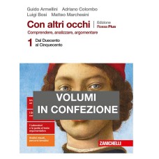 Con altri occhi Plus - Edizione Rossa Plus 2019 - Vol. 1 (dal Ducento al Cinquecento) + Divina Commedia a cura di Lorenzo Argentieri