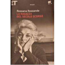 LA RAGAZZA DEL SECOLO SCORSO