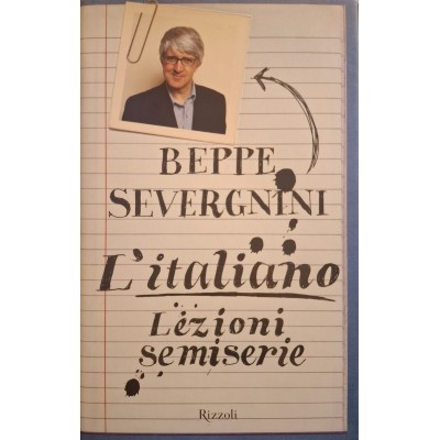 L'italiano. Lezioni semiserie