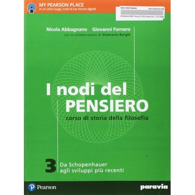 I nodi del pensiero, corso di storia della filosofia Vol. III - Da Schopenhauer agli sviluppi più recenti