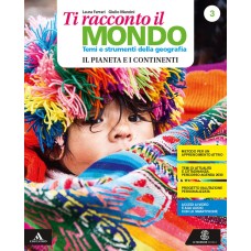 Ti racconto il mondo – Vol. 3