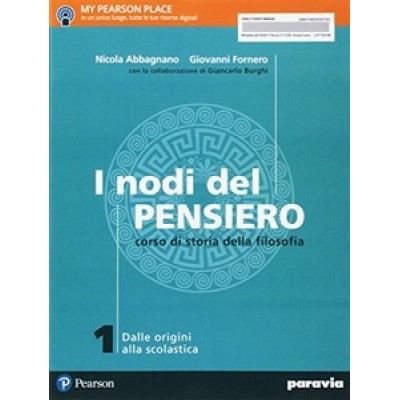 I nodi del pensiero, corso di storia della filosofia Vol. I - Dalle origini alla Scolastica