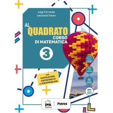 Al quadrato - Edizione Curricolare Matematica e realtà - Vol. 3